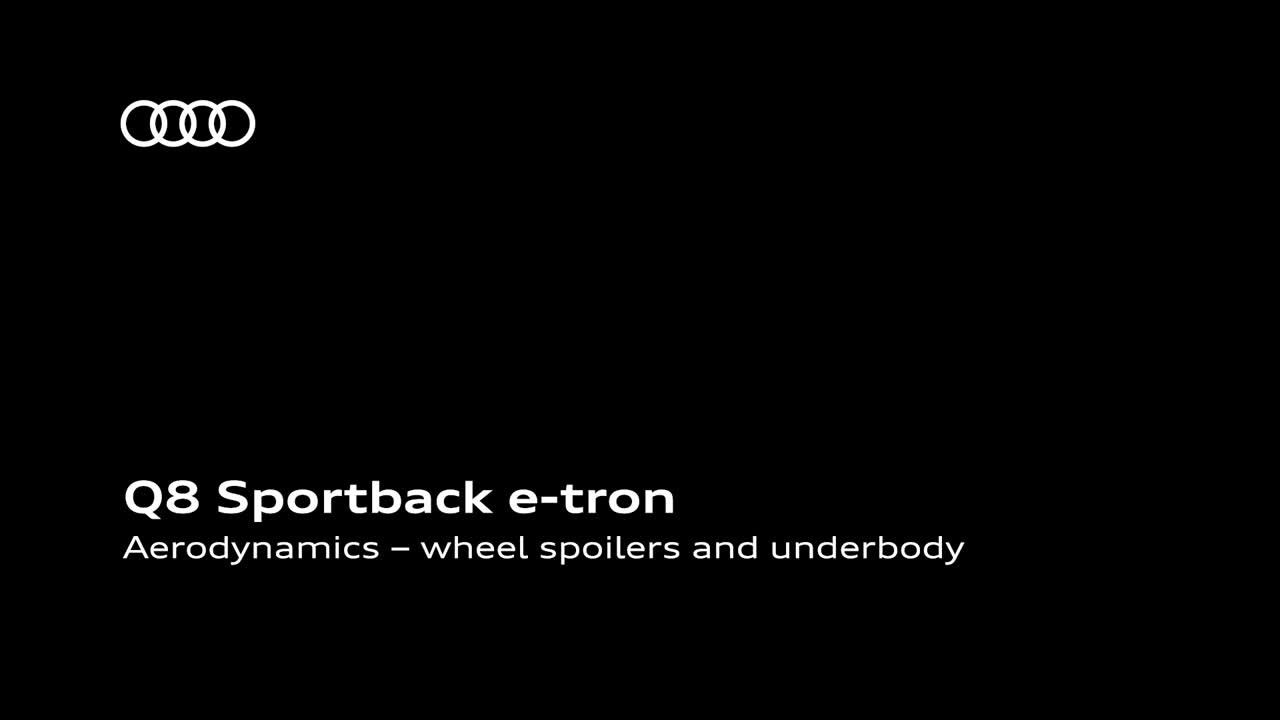 Animation: Audi Q8 Sportback e-tron Aerodynamics - wheel spoilers and underbody